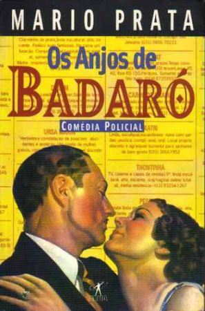 os-anjos-de-badaro-mario-prata-comedia-policial-livro