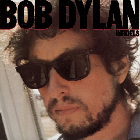 Disco Nota 11: “Infidels” – Bob Dylan | Rockontro
